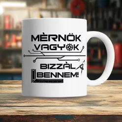 Ajándék_mérnöknek_Mérnök_vagyok_bögre_