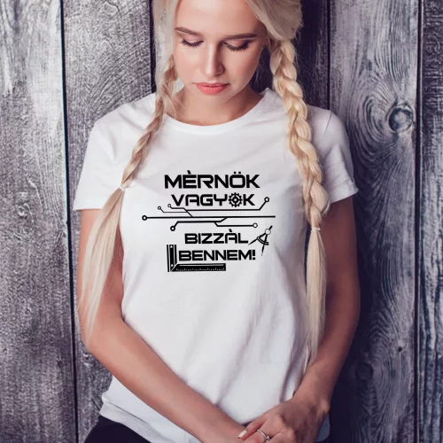 Ajándék_mérnöknek_Mérnök_vagyok_női_póló_