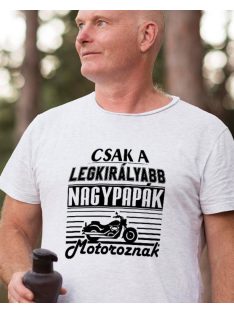 Ajándék nagypapának_Motoros póló nagypapának