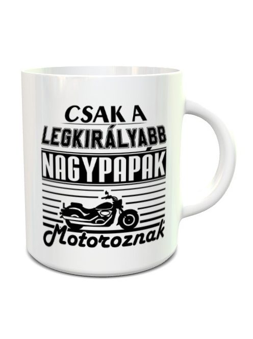 Ajándék nagypapának_Motoros bögre nagypapának