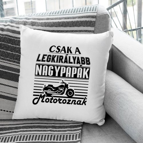 Ajándék_nagypapának_Motoros_párna_nagypapának