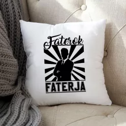 Ajándék_apáknak_Faterok_faterja_párna_
