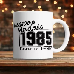 Születésnapi_ajándék_Legjobb_minőség_bögre_