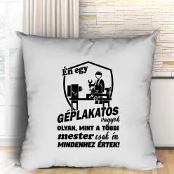 Párna_géplakatosnak_Ajándék_szerelőknek_