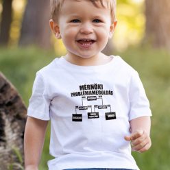 Vicces_gyerek_póló_Mérnöki_problémamegoldás