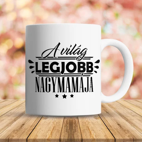 Ajándék_nagymamáknak_Legjobb_nagymama_bögre