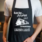 Ajándék_vasutasnak_Éles_ész_és_szuper_erő_vasutas_kötény
