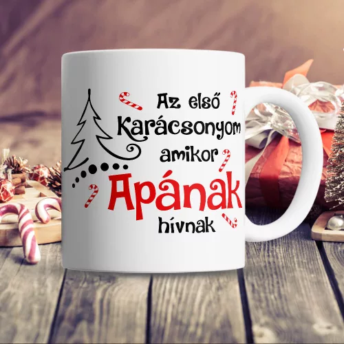 Karácsonyi_bögre_apáknak_Az_első_karácsonyom_