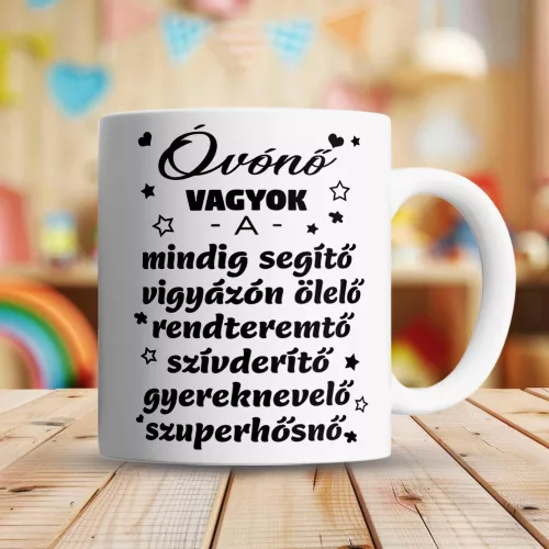 Ajándék_óvónéninek_Óvónő_vagyok_bögre_