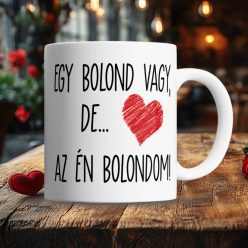 Vicces_szerelmes_bögre_Én_bolondom_