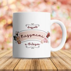 Bögre_nagyinak_Legjobb_nagymama_a_világon_