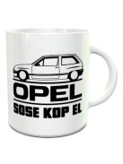 Opeles ajándék_Opel sose kop el bögre_