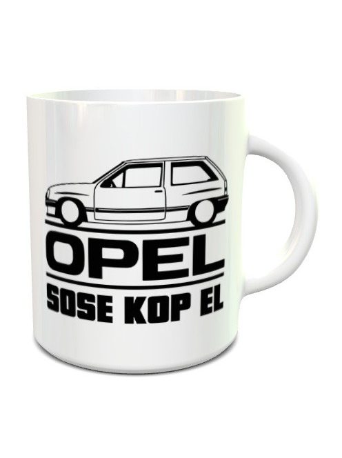  Opel sose kop el bögre 