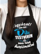 Kötény testvérnek_Ajándék dilis testvérnek