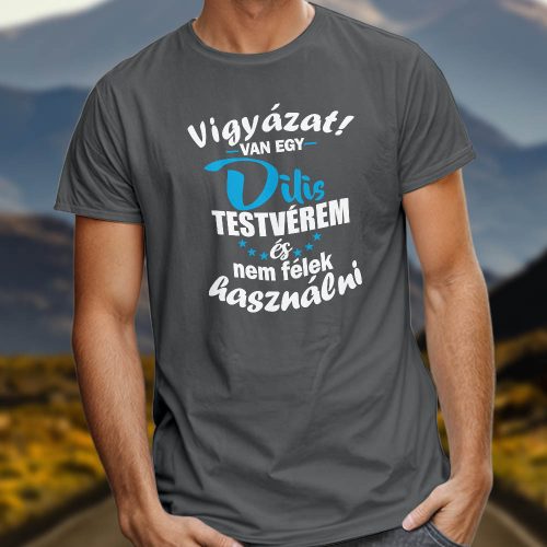 Póló_testvérnek_Ajándék_dilis_testvérnek_