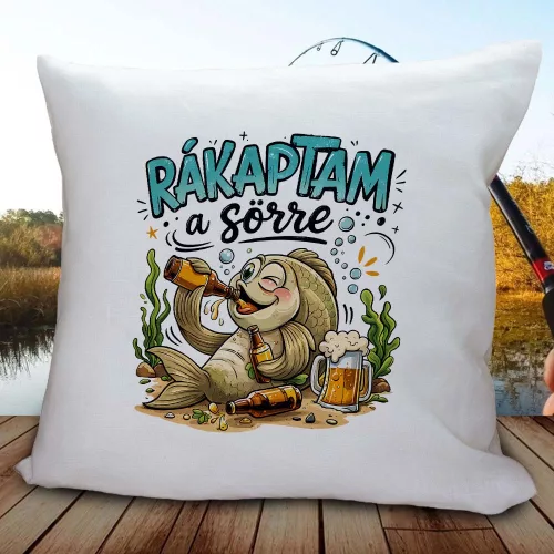 Párna horgászoknak - Rákaptam a sörre