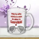 Szerelmes_bögre_Ha_néha_szúrós_is_vagy_