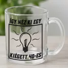 Szülinapi_bögre_Így_néz_ki_egy_kiégett_