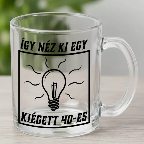 Szülinapi_bögre_Így_néz_ki_egy_kiégett_