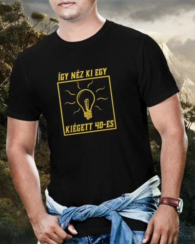 Szülinapi_póló_Így_néz_ki_egy_kiégett_