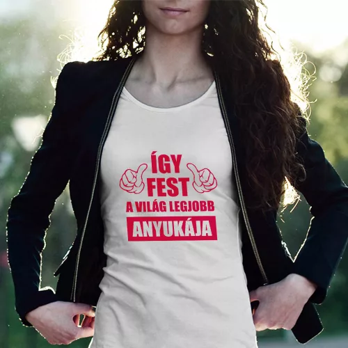 Női_póló_anyukáknak_Ajándék_anyának_