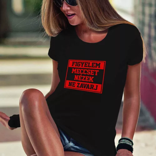 Vicces_póló_Meccset_nézek_női_póló__Webshop