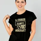 Focis_póló_nőknek_Ajándék_focistáknak_
