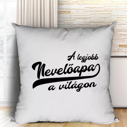 Párna_nevelőapának_Legjobb_nevelőapa_