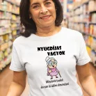 Női_póló_nyugdíjasoknak_Vicces_ajándék_néniknek