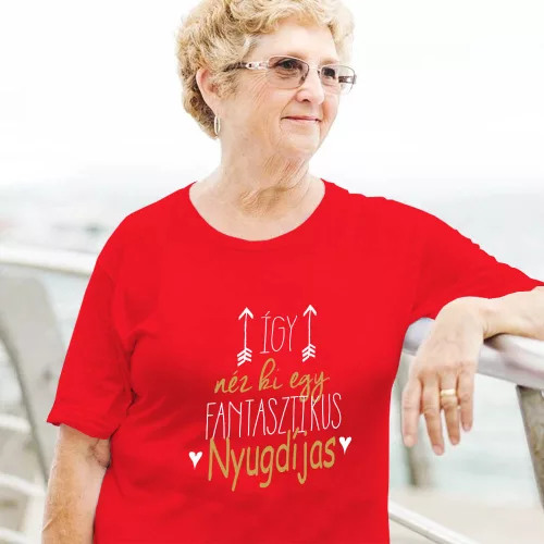 Női_póló_nyugdíjasoknak_Fantasztikus_nyugdíjas_