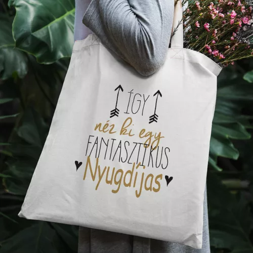 Vászontáska_nyugdíjasoknak_Fantasztikus_nyugdíjas_