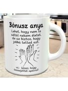 Ajándék nevelőanyáknak_Bónusz anya bögre