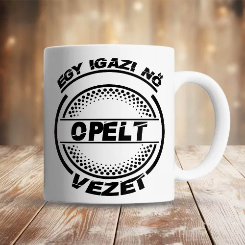 Opel_bögre_Igazi_nő_opelt_vezet_