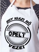 Opel kötény_Igazi nő opelt vezet