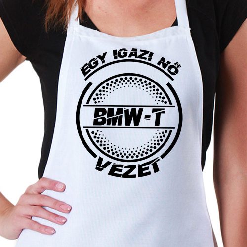 BMW-s_kötény_Igazi_nő_bmw-t_vezet_