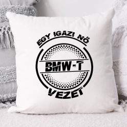 BMW-s_párna_Igazi_nő_bmw-t_vezet_