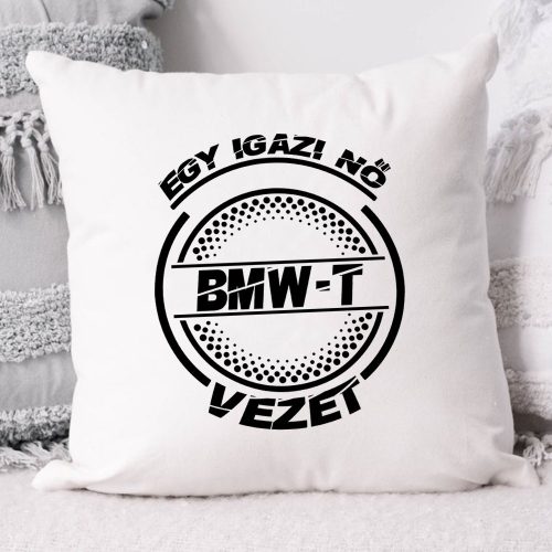 BMW-s_párna_Igazi_nő_bmw-t_vezet_