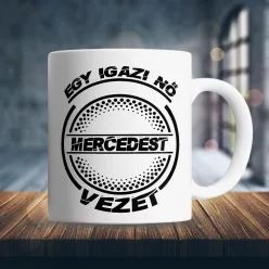 Mercedes_bögre_Igazi_nő_mercit_vezet_
