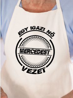 Mercedes kötény_Igazi nő mercit vezet