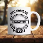 Trabantos_bögre_Igazi_nő_Trabantot_vezet_