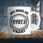 Toyotás_bögre_Igazi_nő_Toyotát_vezet_