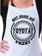 Toyotás kötény_Igazi nő Toyotát vezet