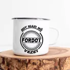 Fordos_bögre_Igazi_nő_Fordot_vezet_