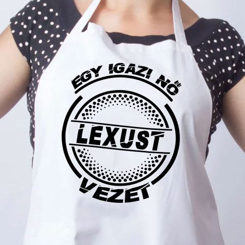 Lexusos_kötény_Igazi_nő_Lexust_vezet_