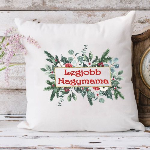 Karácsonyi_ajándék_Legjobb_nagymama_párna_