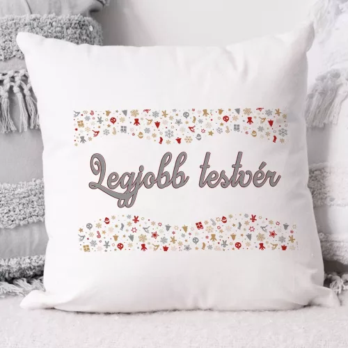 Karácsonyi_ajándék_Legjobb_testvér_párna_