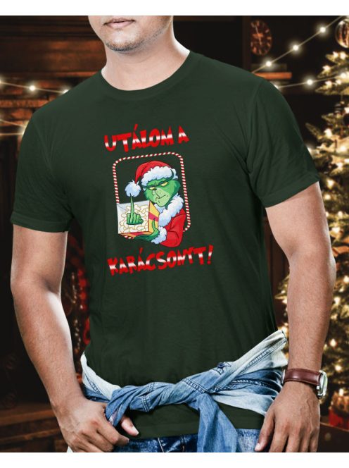 Karácsonyi Grinch póló - Útálom a karácsonyt