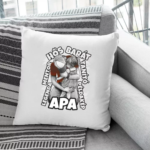 Feliratos_párna_apáknak_Példakép,_legenda_