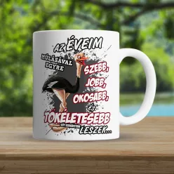 Humoros_születésnapi_bögre_Éveim_múlásával_