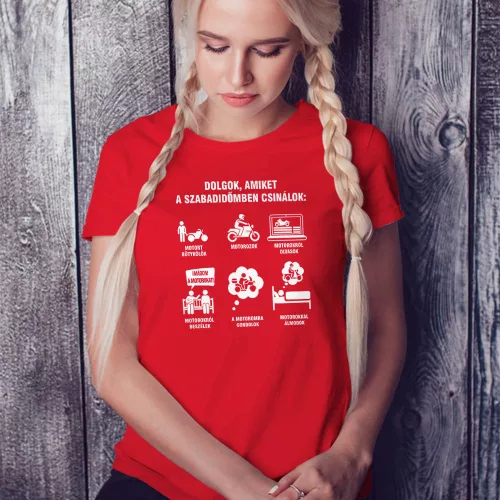 Motoros_női_póló_Motorosok_szabadideje_